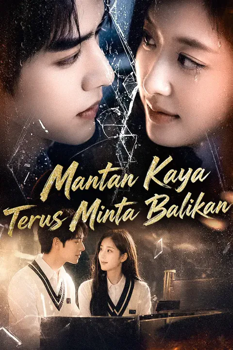 Poster Mantan Kaya Terus Minta Balikan