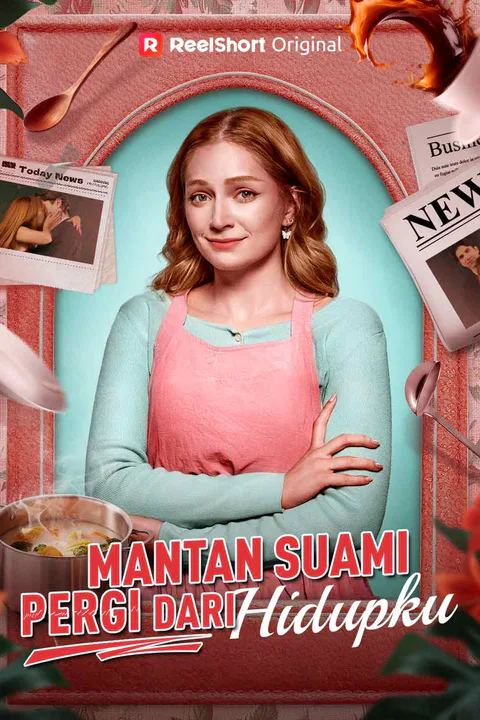 Poster Mantan Suami, Pergi dari Hidupku