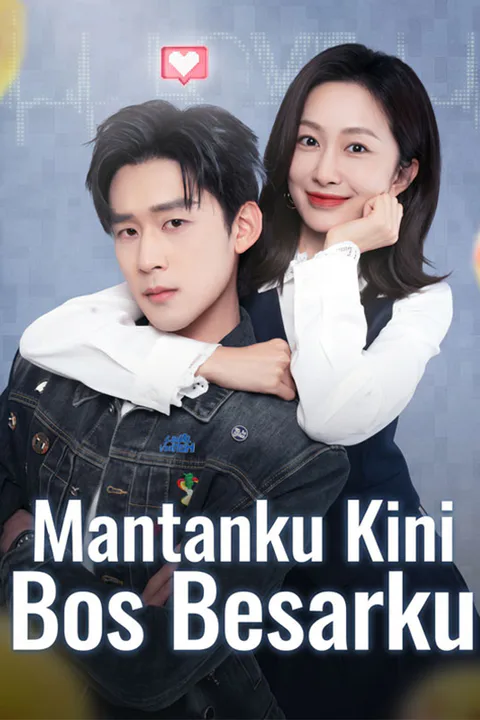 Poster Mantanku Kini Bos Besarku