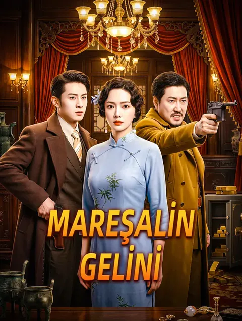 MAREŞALİN GELİNİ afişi