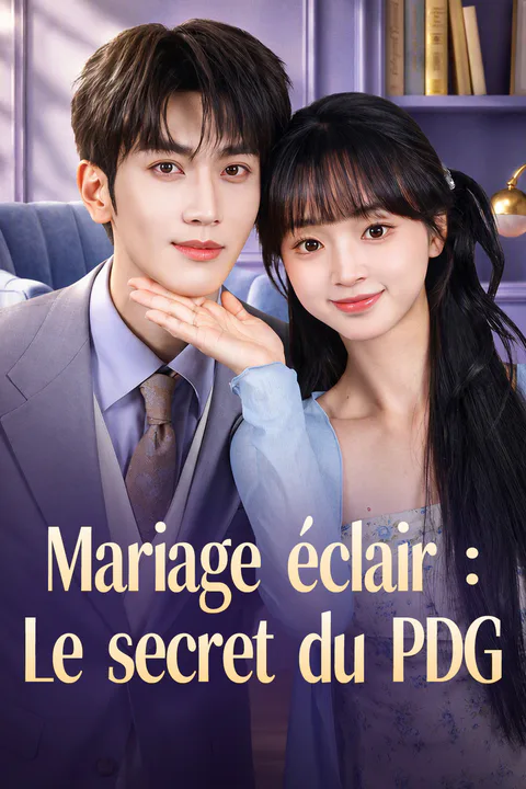 Affiche de Mariage éclair : Le secret du PDG
