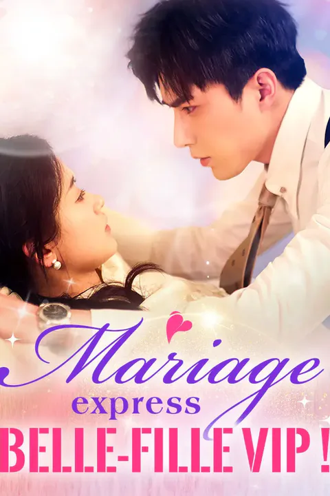 Affiche de Mariage express, belle-fille VIP !