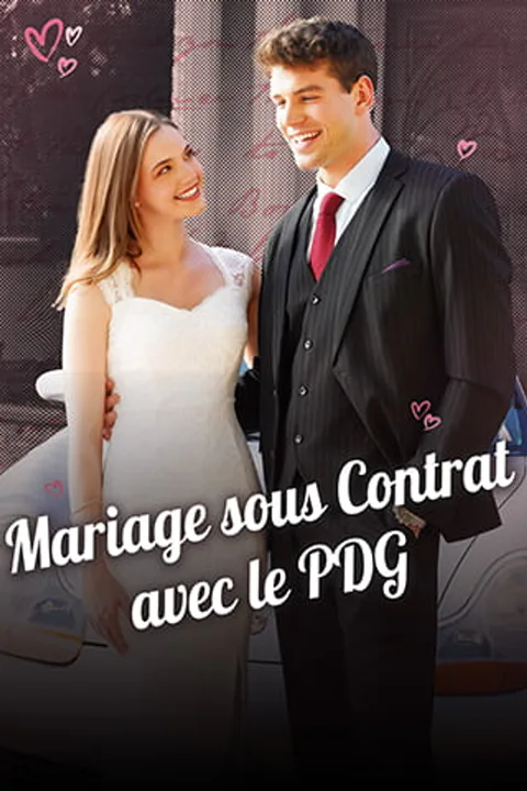 Affiche de Mariage sous Contrat avec le PDG