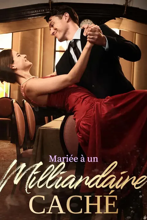 Affiche de Mariée à un milliardaire caché