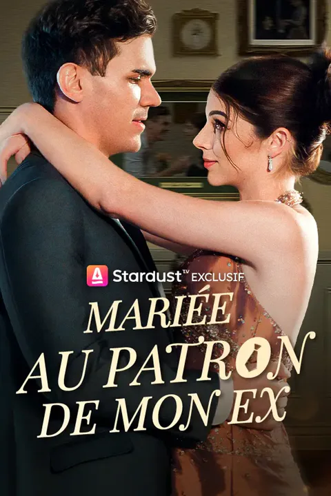 Affiche de Mariée au Patron de mon Ex