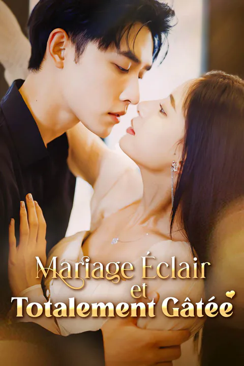 Affiche de Mariée en un éclair et totalement gâtée