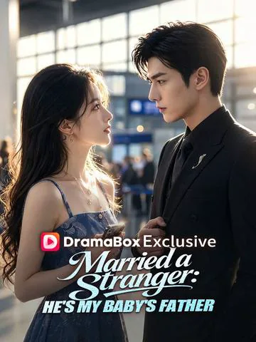 Married a Stranger: He's My Baby's Father poster