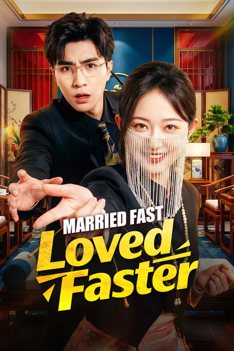 Married Fast, Loved Faster(Dubbed) poster