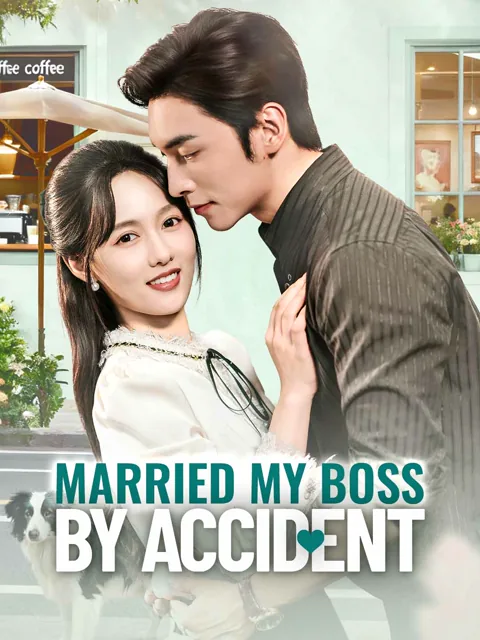 Married My Boss by Accident poster