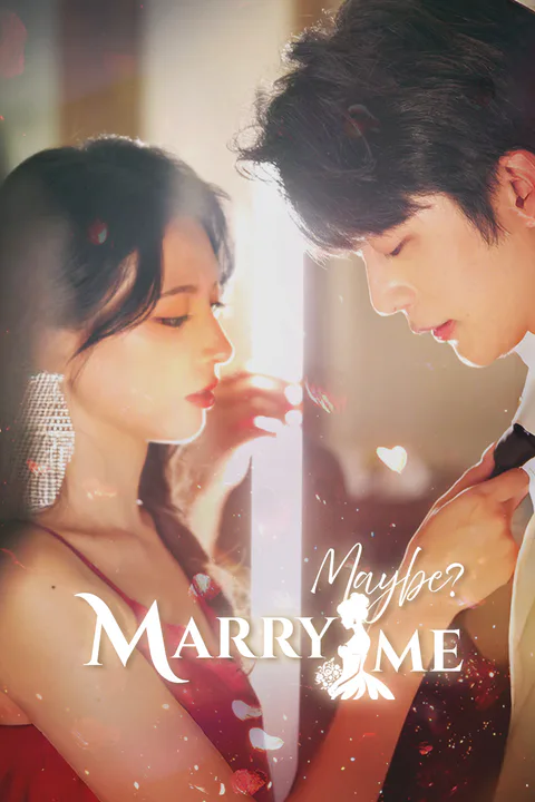 (Dubbed) Marry Me, Maybe? poster