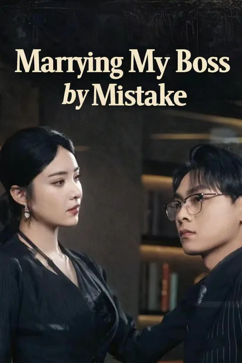 (Dubbed) Marrying My Boss by Mistake poster