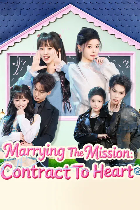 Marrying The Mission: Contract To Heart poster