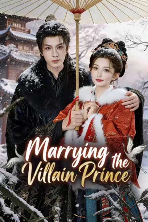 (Dubbed) Marrying the Villain Prince poster