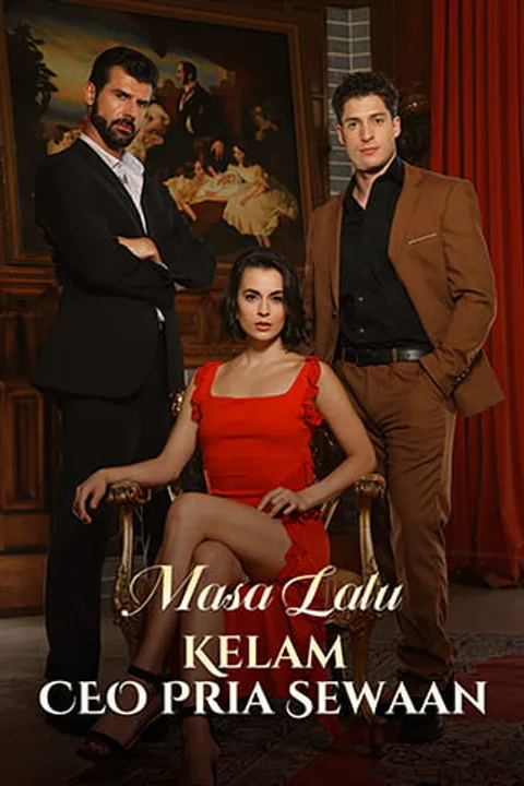 Poster Masa Lalu Kelam CEO Pria Sewaan