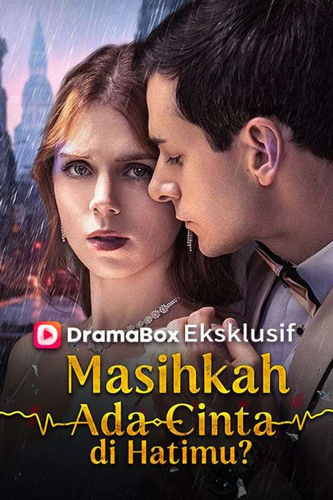 Poster Masihkah Ada Cinta di Hatimu?