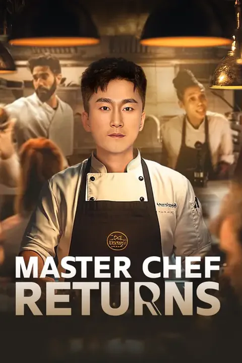 (Dubbed) Master Chef Returns poster