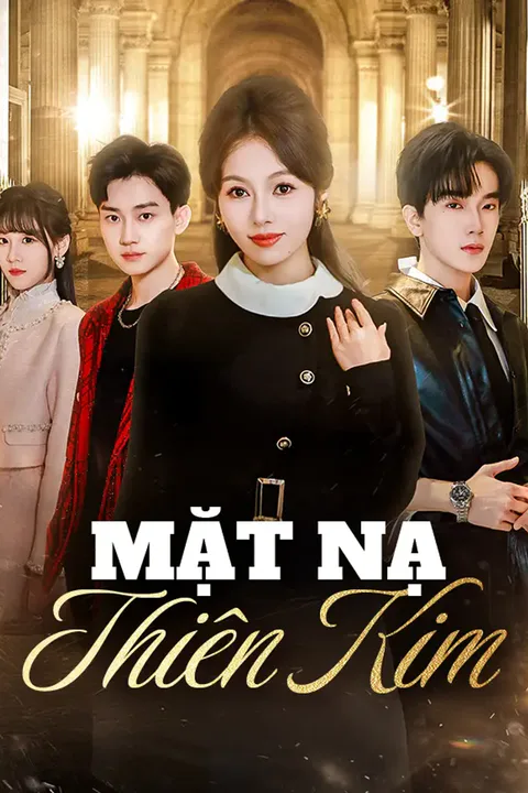 Poster Mặt Nạ Thiên Kim