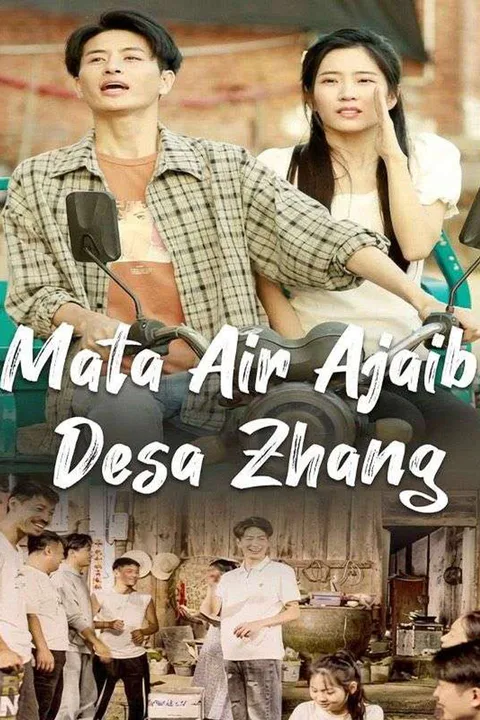 Mata Air Ajaib Desa Zhang poster