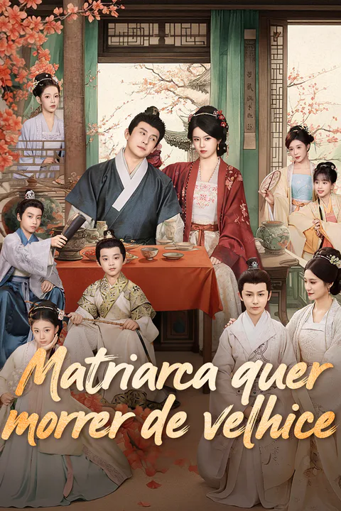 Pôster de Matriarca quer morrer de velhice(Dublado)