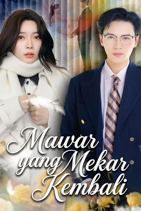 Poster Mawar yang Mekar Kembali