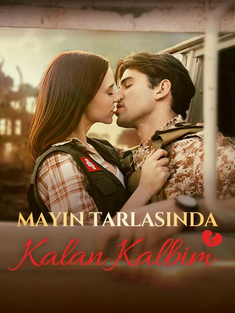 mayın tarlasında Kalan Kalbim afişi