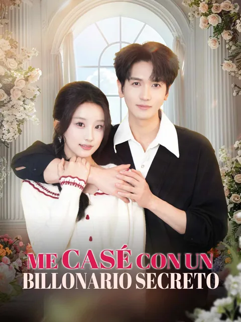 Póster de Me casé con un billonario secreto
