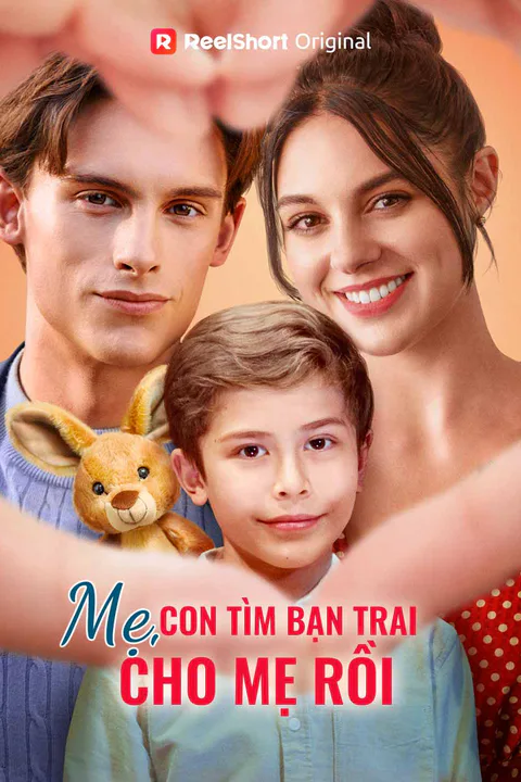 Poster Mẹ, Con Tìm Bạn Trai Cho Mẹ Rồi