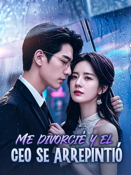 Póster de Me divorcié y el CEO se arrepintió