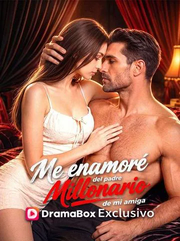 Póster de Me enamoré del padre millonario de mi amiga