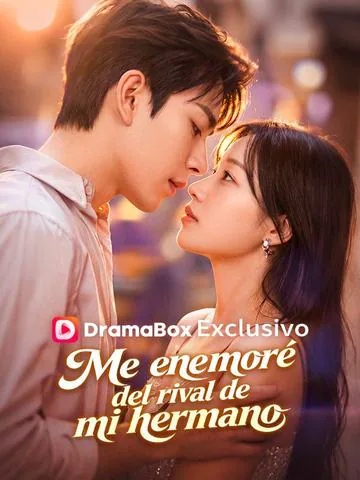 Póster de Me enamoré del rival de mi hermano (Doblado)