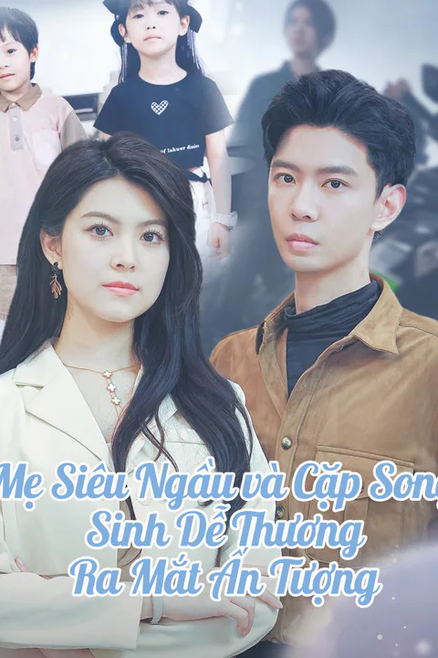 Poster Mẹ Siêu Ngầu và Cặp Song Sinh Dễ Thương Ra Mắt Ấn Tượng