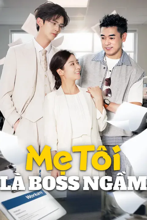 Poster Mẹ Tôi Là Boss Ngầm