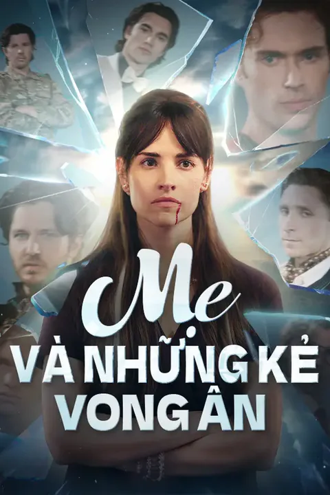 Poster Mẹ Và Những Kẻ Vong Ân