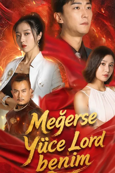 Meğerse Yüce Lord benim afişi