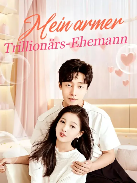 Poster von Mein armer Trillionärs-Ehemann