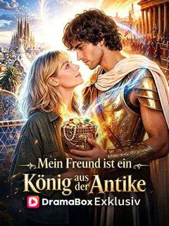 Poster von Mein Freund ist ein König aus der Antike (Synchronisiert)