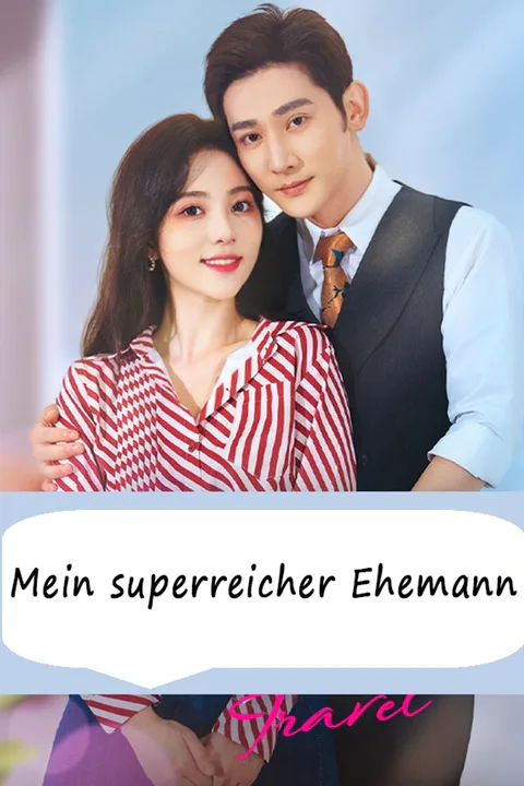 Poster von Mein superreicher Ehemann