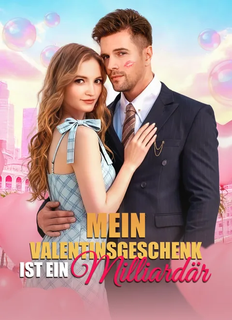 Poster von Mein Valentinsgeschenk ist ein Milliardär