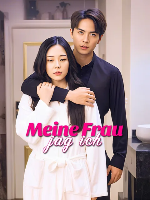 Poster von Meine Frau jag ich