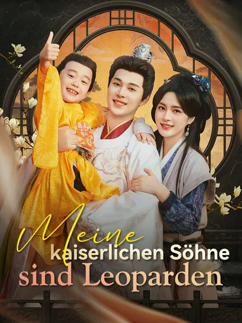 Poster von Meine kaiserlichen Söhne sind Leoparden
