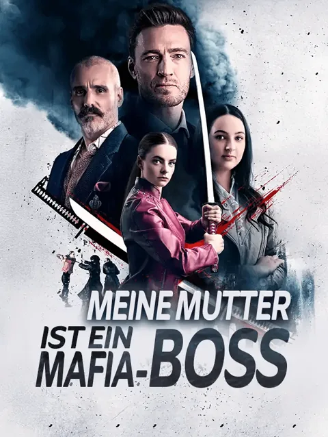 Poster von Meine Mutter Ist Ein Mafia Boss