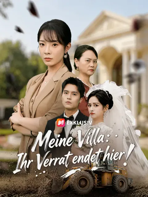 Poster von Meine Villa: Ihr Verrat endet hier!