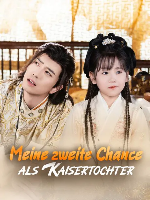 Poster von Meine zweite Chance als Kaisertochter