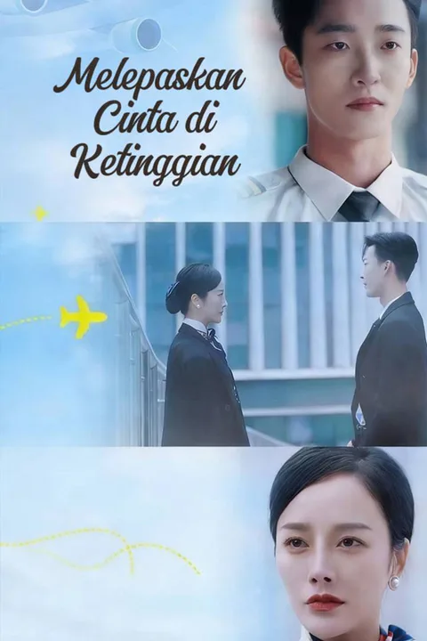 Poster Melepaskan Cinta di Ketinggian