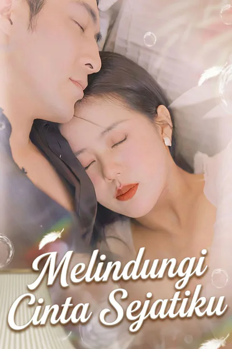 Poster Melindungi Cinta Sejatiku