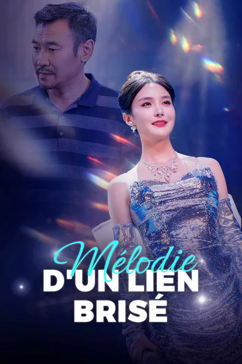 Affiche de Mélodie d'un lien brisé