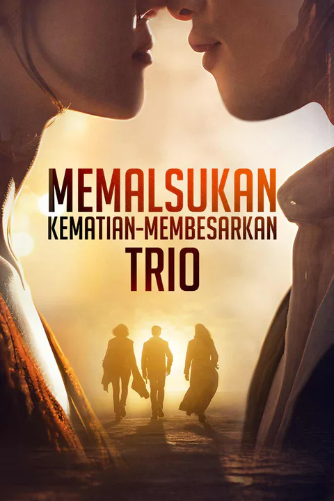 Poster Memalsukan Kematian, Membesarkan Trio