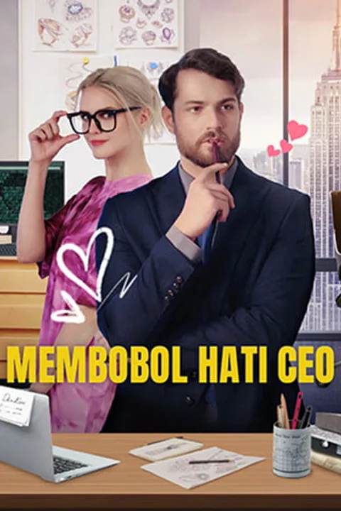 Poster Membobol Hati CEO