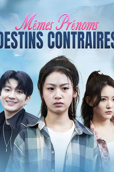 Affiche de Mêmes Prénoms, Destins Contraires
