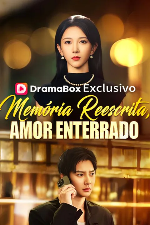 Pôster de Memória Reescrita, Amor Enterrado